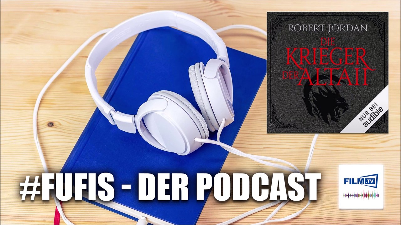 Hörbuch-Tipp: 'Die Krieger der Altaii' von Robert Jordan // FUFIS