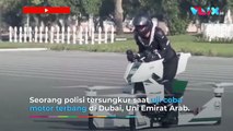 Uji Coba Motor Terbang, Polisi Dubai Hantam Aspal