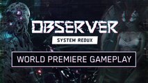 Observer System Redux - First Look Next-Gen Gameplay (4K 60FPS) 2020