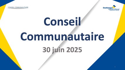 Conseil de la Communauté Urbaine de Dunkerque du Lundi 30 Juin 2025