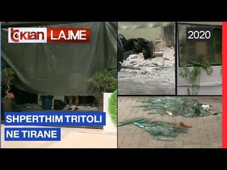 Shperthim tritoli ne Tirane | Lajme - News
