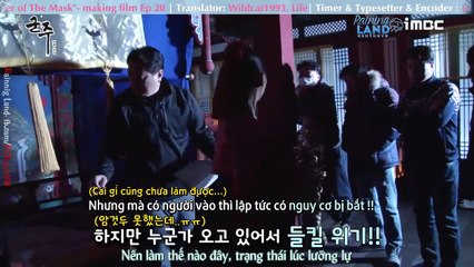 [Vietsub]  Hậu trường "Mặt nạ quân chủ" -Tập 20