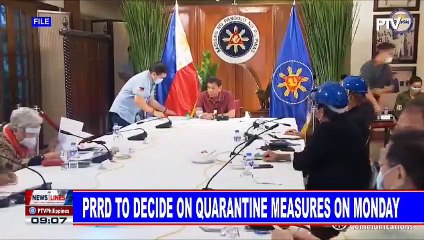 PRRD to decide on quarantine measures on Monday