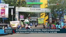 20 Pedagang Positif Corona, Pasar Klender Lanjut Buka