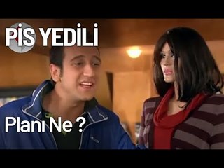 Pis Yedilinin Planı Ne? - Pis Yedili 3. Bölüm