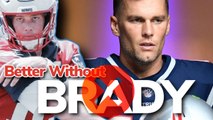 Are the Patriots Better Off Without Tom Brady?