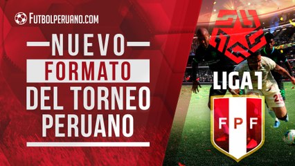 LIGA 1: ASÍ SE JUGARÁ EL TORNEO PERUANO DESDE EL PRÓXIMO 31 DE JULIO