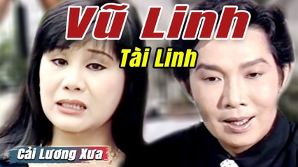 Cải Lương Xưa : Hố Sâu Tội Lỗi - Vũ Linh Tài Linh  cải lương xã hội tuồng hay nhất