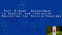 Full E-book  Assessment in Special and Inclusive Education for Salvia/Ysseldyke/Witmer's
