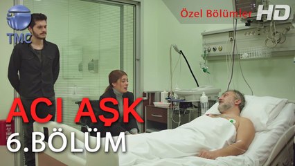 Acı Aşk - Ferman Bey, Ali'nin Donörlüğünü Kabul Ediyor - 6. Bölüm