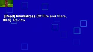 [Read] Inkmistress (Of Fire and Stars, #0.5)  Review