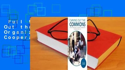 Full E-book  Carving Out the Commons: Tenant Organizing and Housing Cooperatives in Washington,