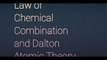 #1 ch 3 atoms and molecules introduction, law of chemical combination and Dalton atomic theory