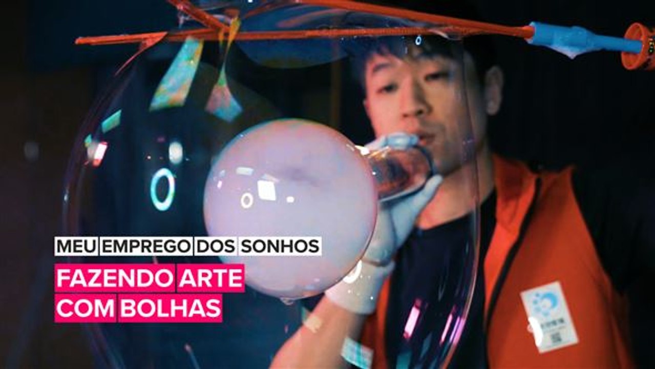 Meu emprego dos sonhos: Fazendo arte com bolhas