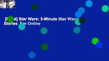 [Read] Star Wars: 5-Minute Star Wars Stories  For Online