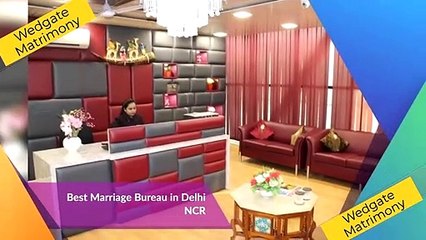 Best marriage bureau in Delhi NCR