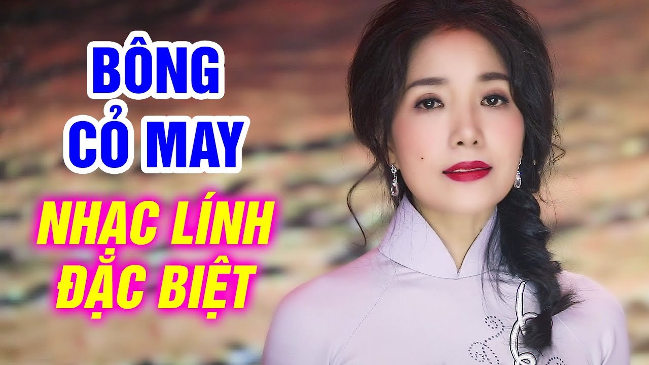 Bông Cỏ May - Tuyển Chọn 10 Ca Khúc Nhạc Lính Hải Ngoại Hay Nhất 2020  Nghe Say Đắm