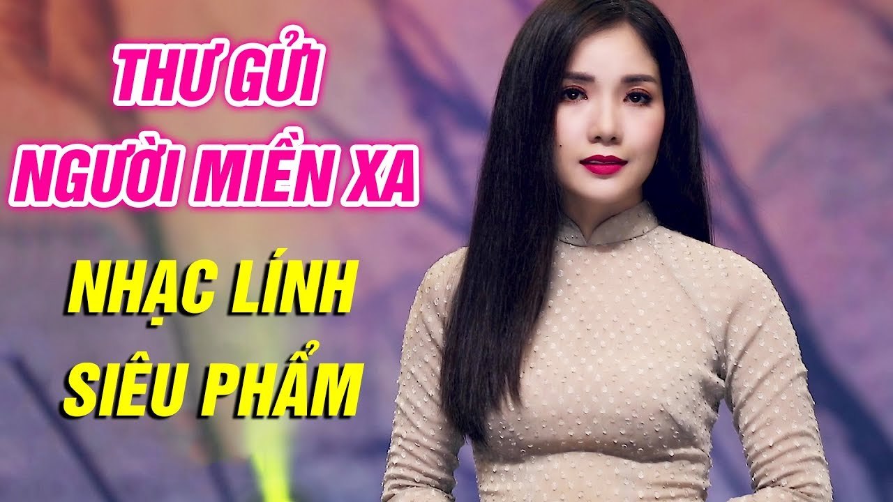 Thư Gửi Người Miền Xa, Bông Cỏ May - Nhạc Lính Hải Ngoại Đặc Biệt Thúy Huyền 2020