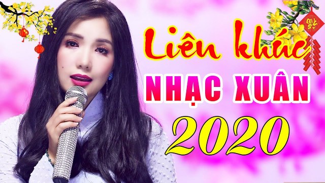 Liên Khúc Xuân 2020 - Xuân Đón Tết Nhạc Xuân Thúy Huyền rộn ràng không khí xuân Canh Tý