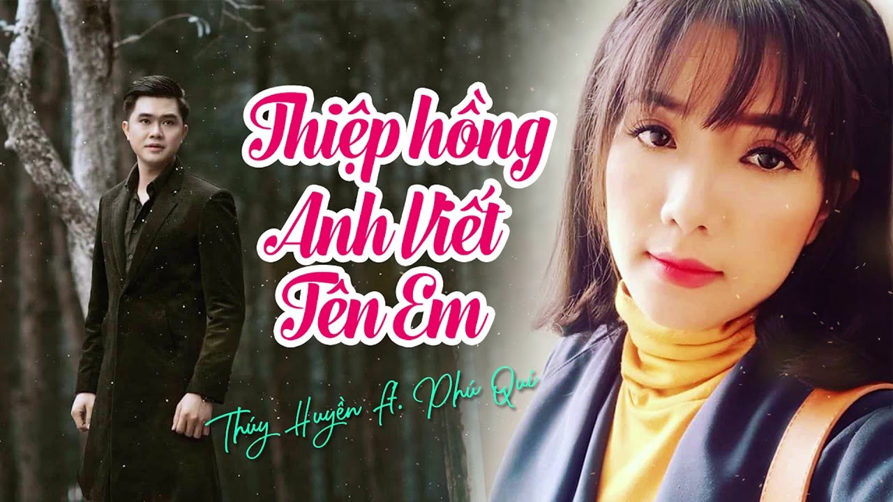 Thiệp Hồng Anh Viết Tên Em (Song Ngọc v? Hoài Linh) - Thúy Huyền ft. Phú Quí (Phiên bản Audio)