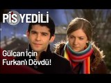 Trafo, Gülcan için Furkan'ı Dövdü! - Pis Yedili 16. Bölüm