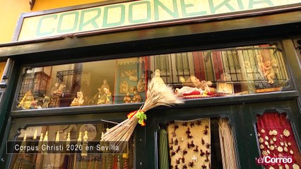 CORPUS CHRISTI 2020 Sevilla