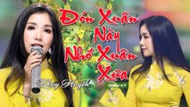 Đón Xuân Này Nhớ Xuân Xưa - Thúy Huyền  Nhạc Xuân 2020  Official MV