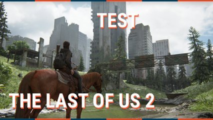 THE LAST OF US 2 : UN RÉCIT ÉPOUSTOUFLANT - CRITIQUE