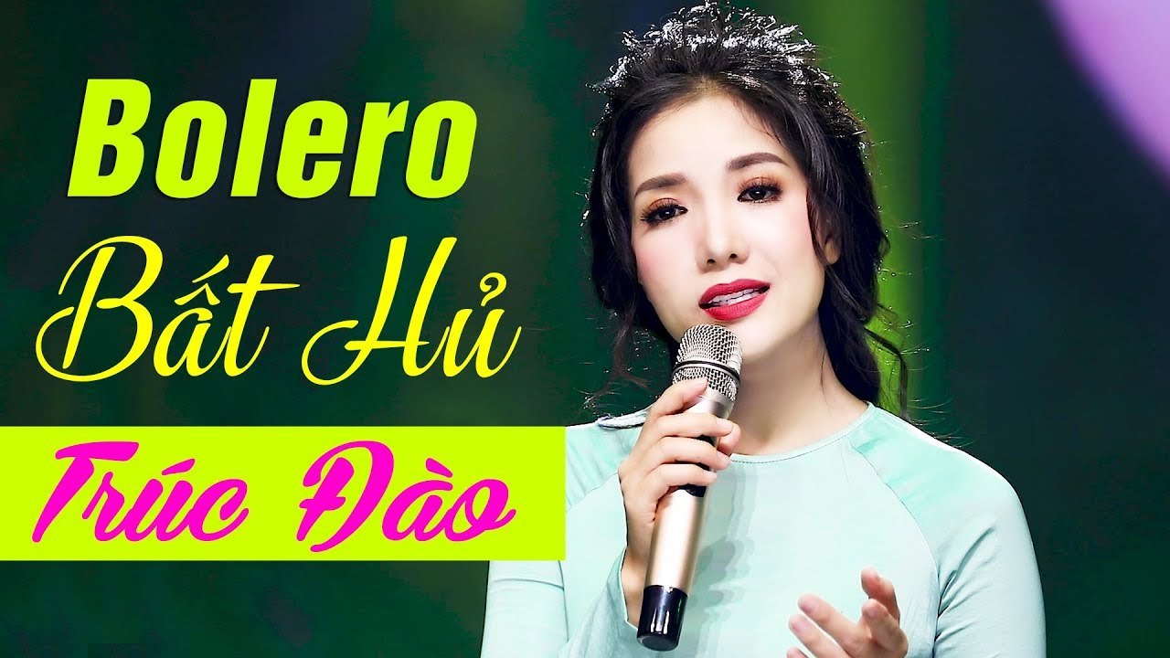 Trúc Đào - Tiếng Hát Trữ Tình Bolero Ngọt Ngào gây say đắm người nghe  Album Thúy Huyền Bolero
