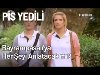 Karabiber, Bayrampaşalı'ya Her Şeyi Anlatacak mı? -  Pis Yedili 29. Bölüm