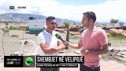 Shembjet në Velipojë/ Aksioni përfundoi në orët e para të mëngjesit