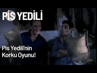 Pis Yedili'nin Korku Oyunu! - Pis Yedili 33. Bölüm