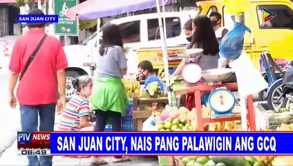 Download Video: San Juan City, nais pang palawigin ang GCQ