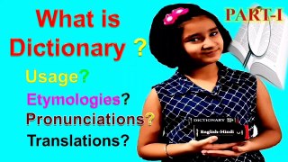 How to use dictionary? What is Dictionary? | Etymology | Pronunciations | Translations | Part-I