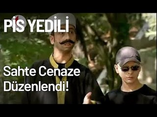 Kimin İçin Sahte Cenaze Düzenlendi! - Pis Yedili 41. Bölüm