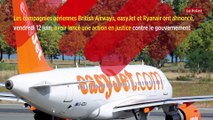 British Airways, easyJet et Ryanair attaquent en justice le gouvernement britannique