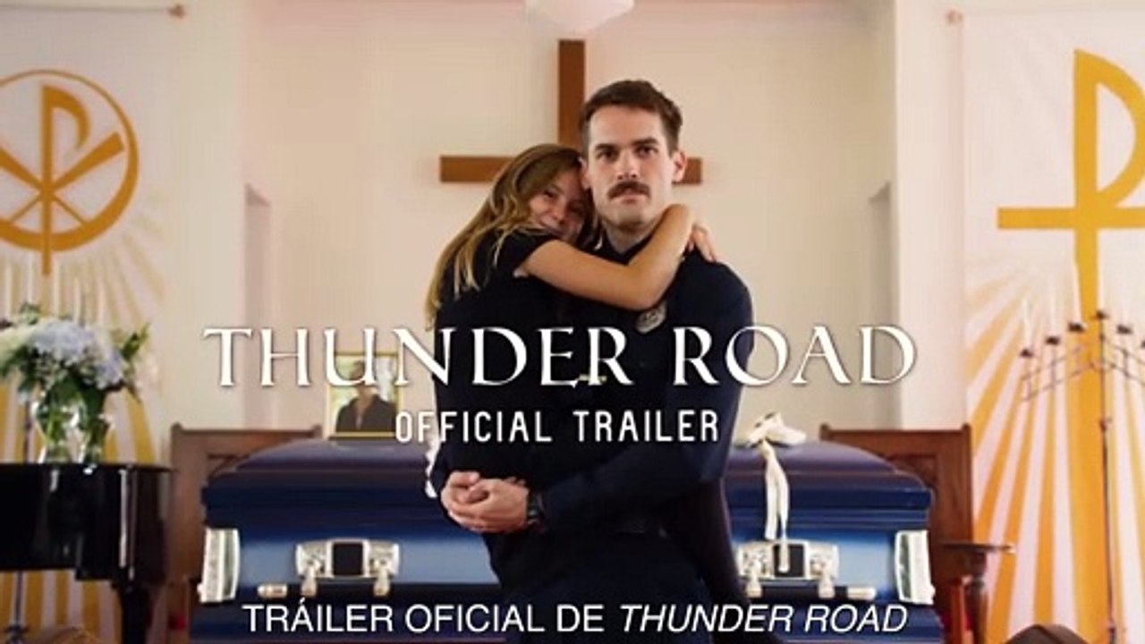 Thunder Road - Tráiler VOSE