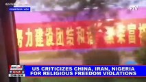 US criticizes China, Iran, Nigeria for religious freedom violations