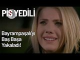 Günçiçek, Elçin Ve Bayrampaşalı'yı Baş Başa Yakaladı! - Pis Yedili 57. Bölüm