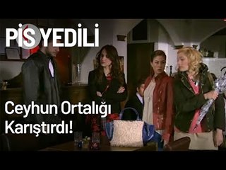 Ceyhun Ortalığı Karıştırdı! - Pis Yedili 59. Bölüm