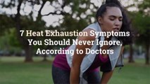 7 Heat Exhaustion Symptoms You Should Never Ignore, According to Doctors