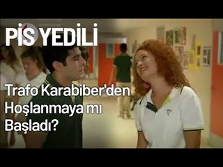 Trafo, Karabiber'den Hoşlanmaya mı Başladı? - Pis Yedili 71. Bölüm