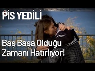 Elçin, Ceyhun ile Baş Başa Olduğu Zamanı Hatırlıyor! - Pis Yedili 88. Bölüm