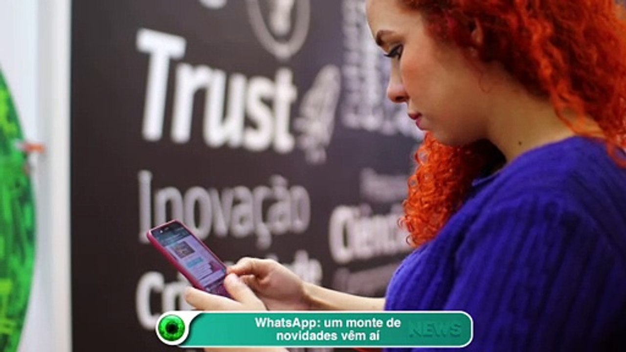 WhatsApp: um monte de novidades vêm aí