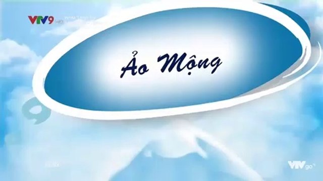 ảo mộng tập 31- phim bộ Thái Lan lồng tiếng trọn bộ- thảo phim thái