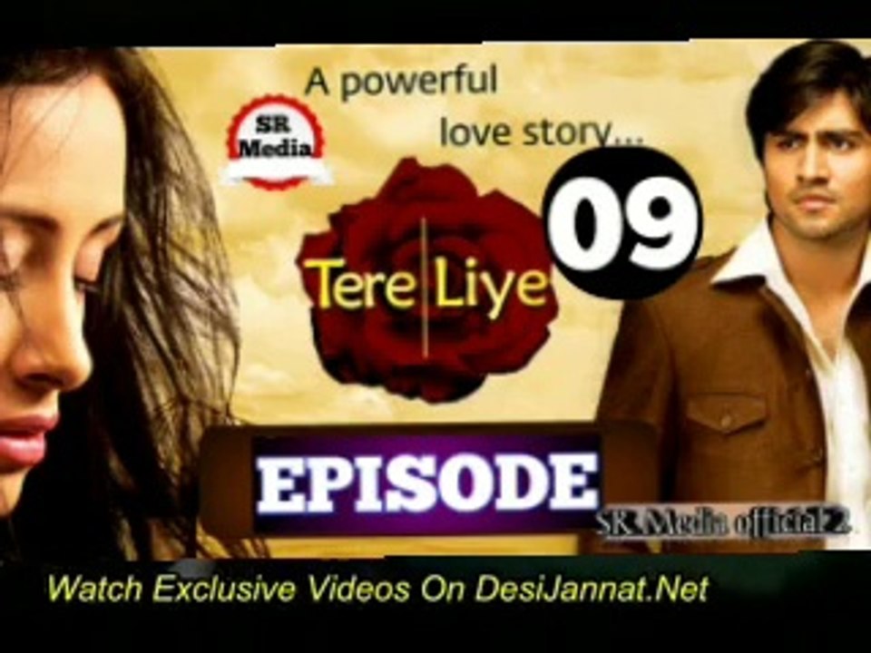 Tere Liye episode 9