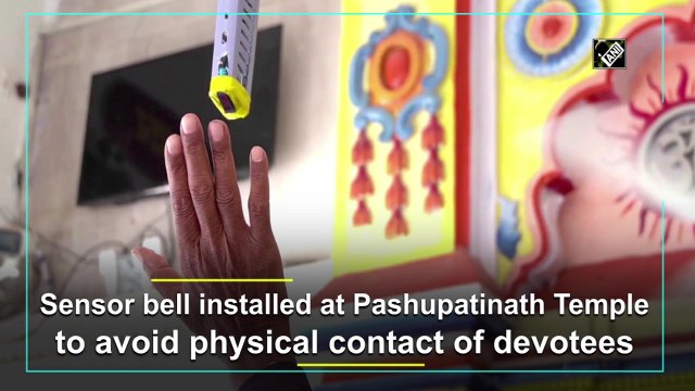 Sensor bell installed at Pashupatinath Temple to avoid physical contact of devotees