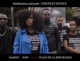 La Vérité Pour Adama - Samedi 13 juin nous appelons à une mobilisation populaire! Nous appelons le peuple français à sortir massivement dans la rue pour la VÉRITÉ ET LA JUSTICE!
