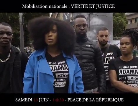 La Vérité Pour Adama - Samedi 13 juin nous appelons à une mobilisation populaire! Nous appelons le peuple français à sortir massivement dans la rue pour la VÉRITÉ ET LA JUSTICE!
