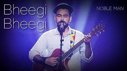 bheegi-bheegi-cover-noble-man-gangster-james-pritam